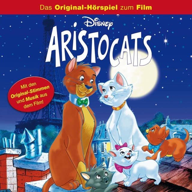 Aristocats (Das Original-Hörspiel zum Disney Film)