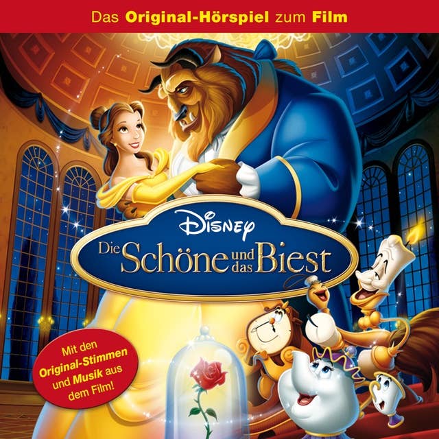 Die Schöne und das Biest (Hörspiel zum Disney Film) 