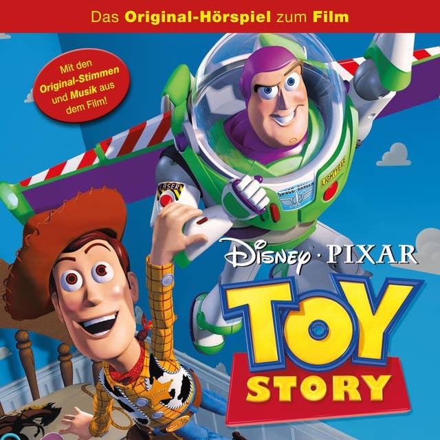 Toy Story (Das Original-Hörspiel zum Disney Film)