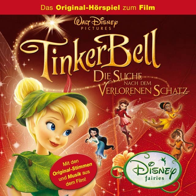 Tinker Bell - Die Suche nach dem verlorenen Schatz (Das Original-Hörspiel zum Disney Film)