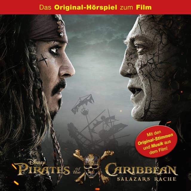 Pirates of the Caribbean - Salazars Rache (Das Original-Hörspiel zum Kinofilm)