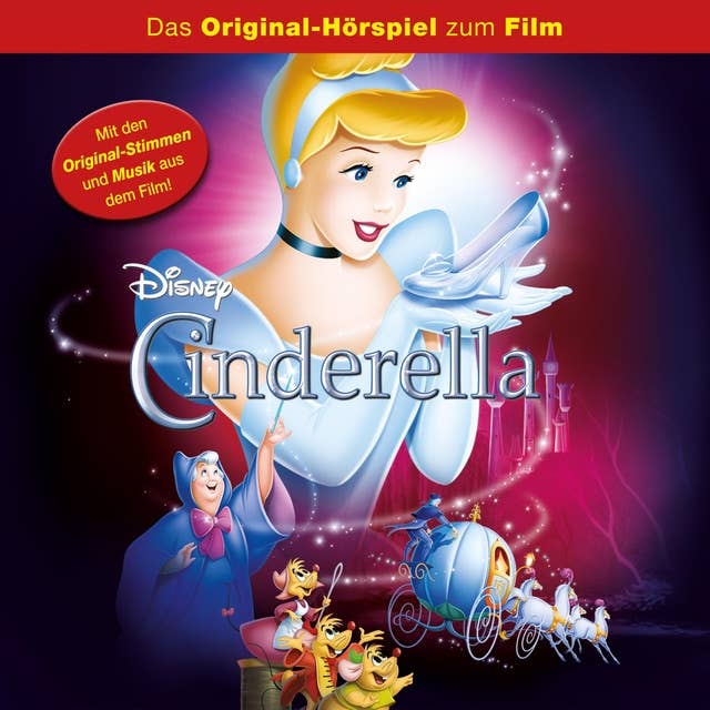 Cinderella (Das Original-Hörspiel zum Disney Film)