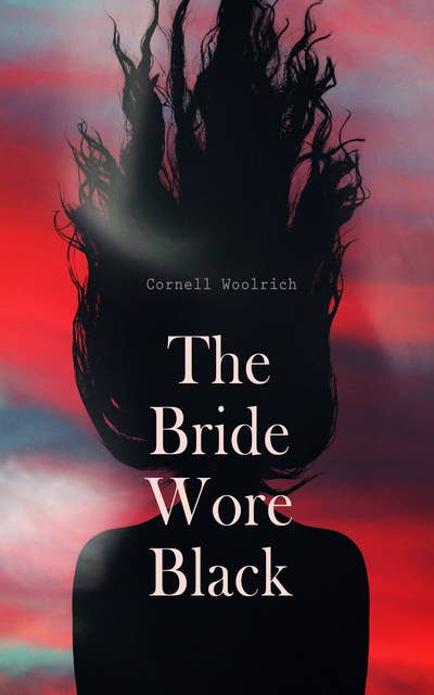 The Bride Wore Black: Murder Mystery Novel