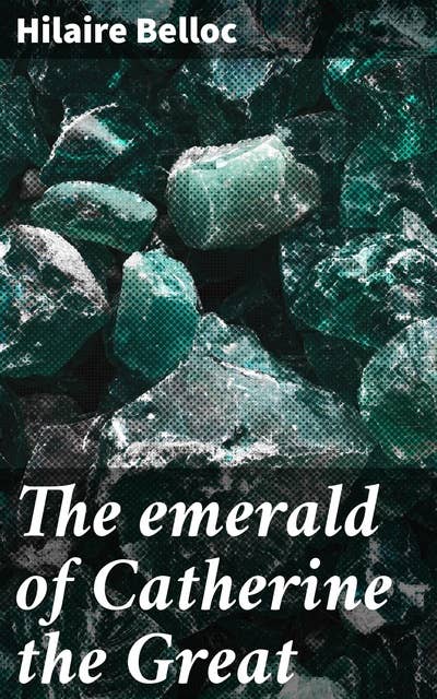 The emerald of Catherine the Great