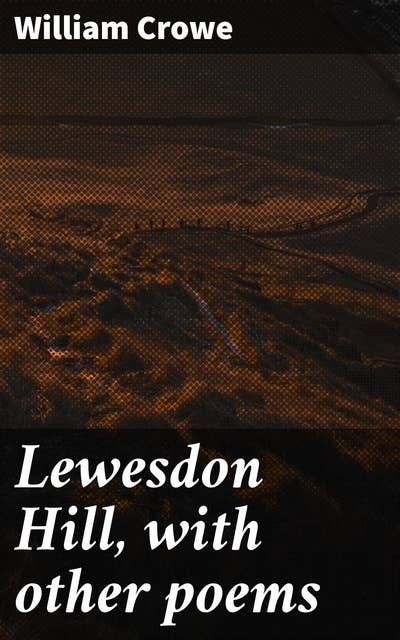 Lewesdon Hill, with other poems