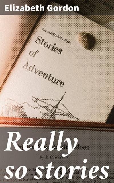Really so stories