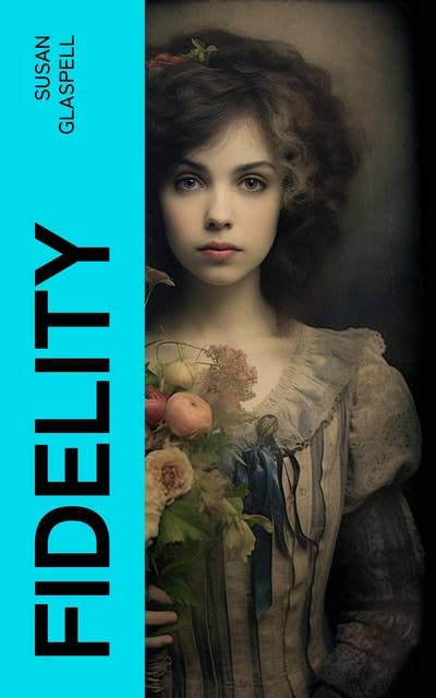 Fidelity: A Novel