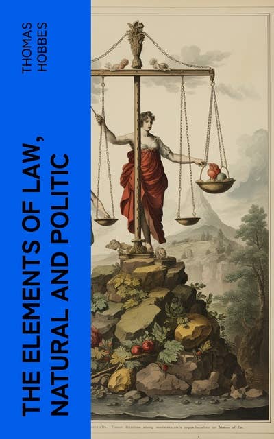The Elements of Law, Natural and Politic