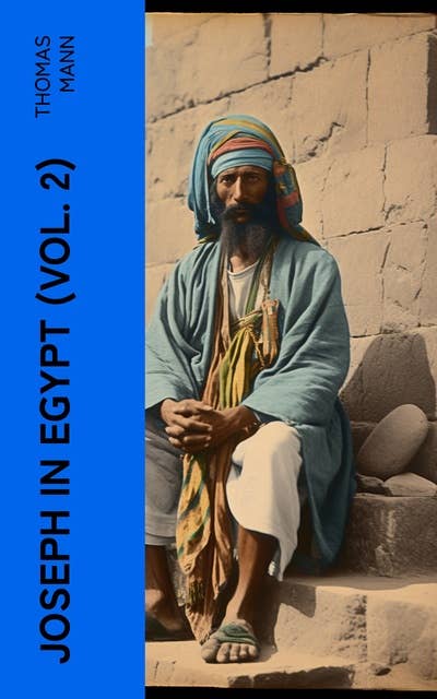 Joseph in Egypt (Vol. 2)