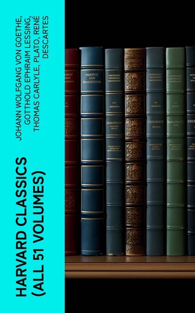 Harvard Classics (All 51 Volumes)