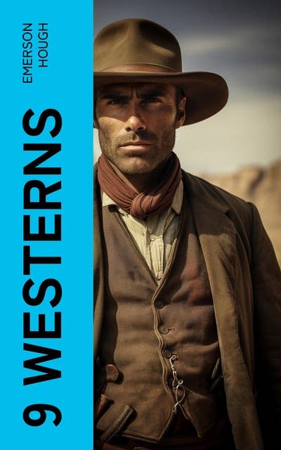 9 WESTERNS: The Law of the Land, The Way of a Man, Heart's Desire, The Covered Wagon, The Man Next Door…