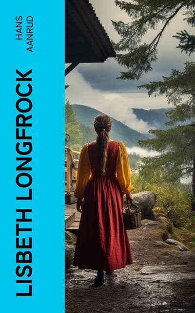 Lisbeth Longfrock: Fantasy Adventure Novel