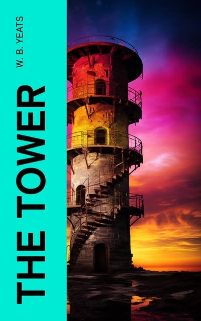 The Tower: Poetry Collection