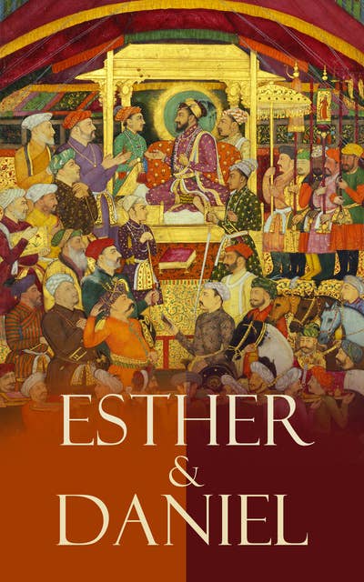 Esther & Daniel: Die Apokryphen