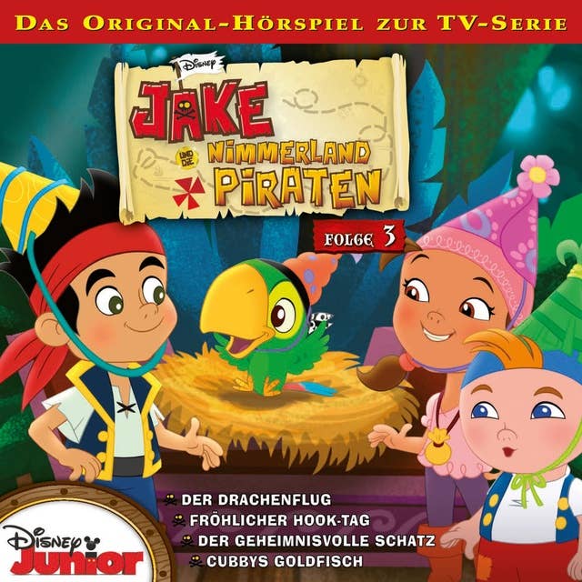 Cover for 03: Der Drachenflug / Fröhlicher Hook-Tag / Der geheimnisvolle Schatz / Cubbys Goldfisch (Disney TV-Serie)