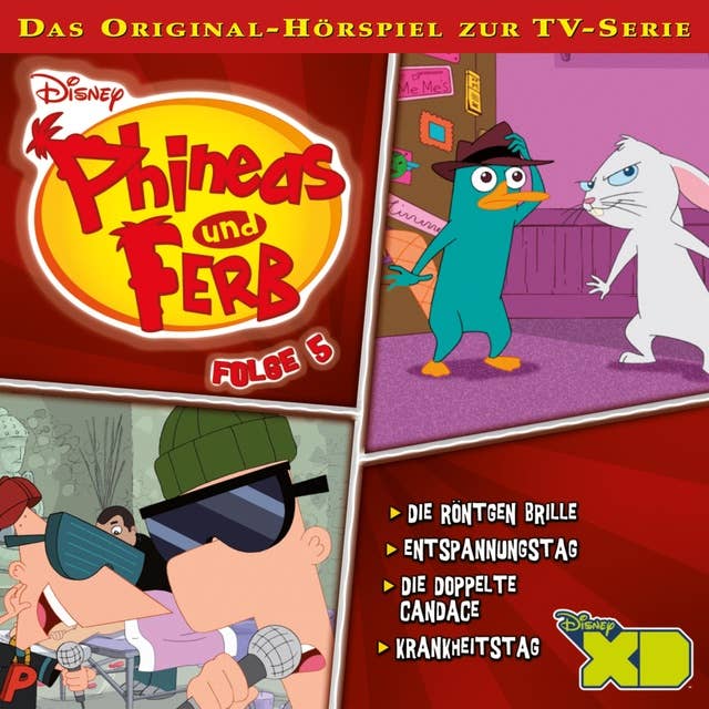 05: Die Röntgen Brille / Entspannungstag / Die doppelte Candace / Krankheitstag (Disney TV-Serie)