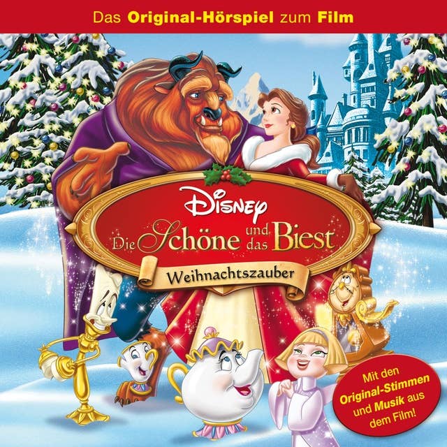 Die Schöne und das Biest - Weihnachtszauber (Hörspiel zum Disney Film)
