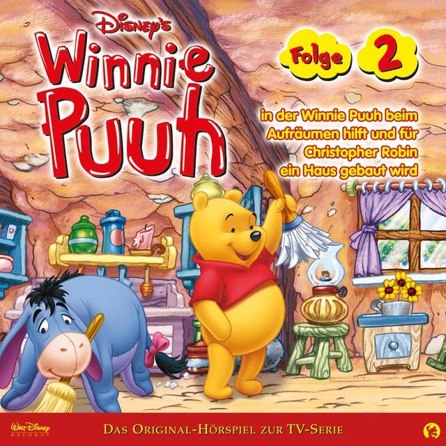02: Winnie Puuh in der Winnie Puuh beim Aufräumen hilft und für Christopher Robin ein Haus gebaut wird (Disney TV-Serie)