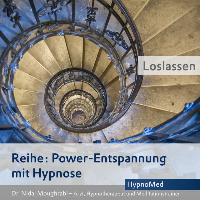 Power-Entspannung mit Hypnose: Loslassen