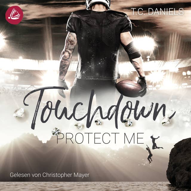 Touchdown Protect Me: Heal Me
