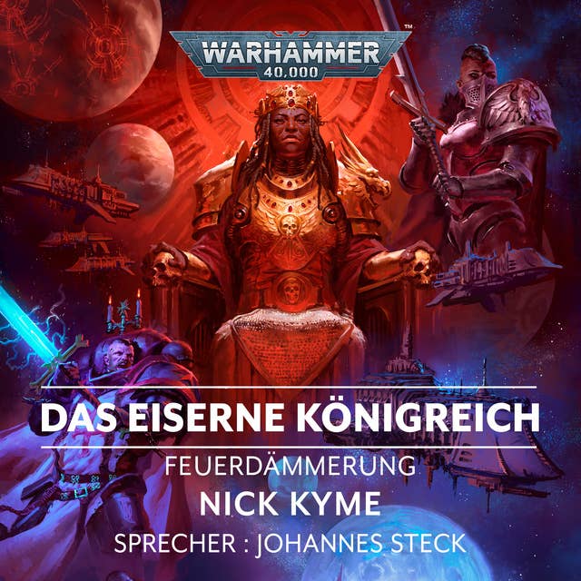 Warhammer 40.000: Feuerdämmerung 05: Das Eiserne Königreich