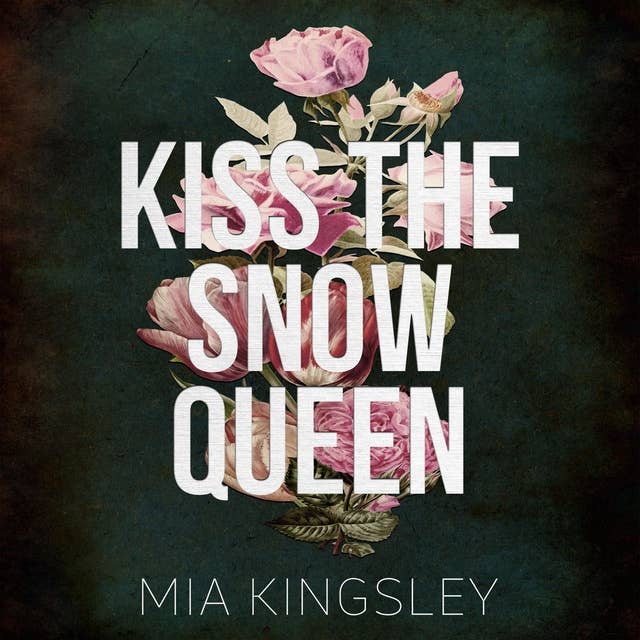 Kiss The Snow Queen
