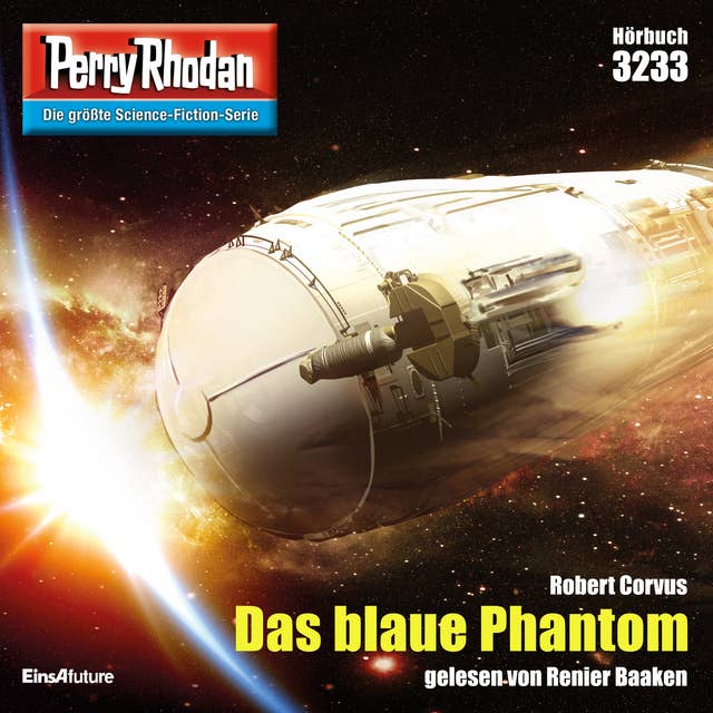 Perry Rhodan 3233: Das blaue Phantom: Perry Rhodan-Zyklus "Fragmente"