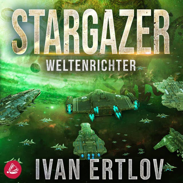 Stargazer: Weltenrichter by Ivan Ertlov