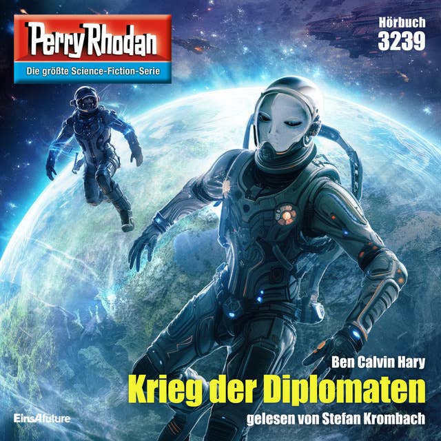 Perry Rhodan 3239: Krieg der Diplomaten: Perry Rhodan-Zyklus "Fragmente"