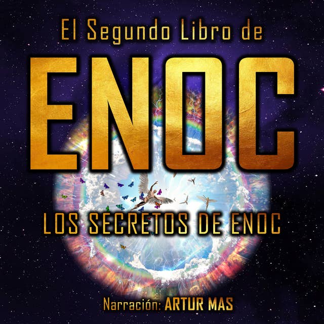 El Segundo Libro de Enoc: Los Secretos de Enoc