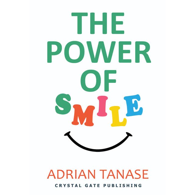 The Power of Smile