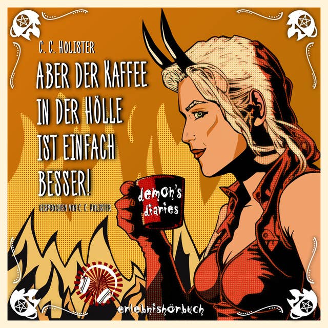 Aber der Kaffee in der Hölle ist einfach besser: Demon's Diaries Erlebnishörbuch