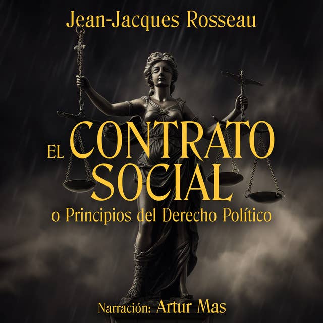El Contrato Social: O Principios del Derecho Político