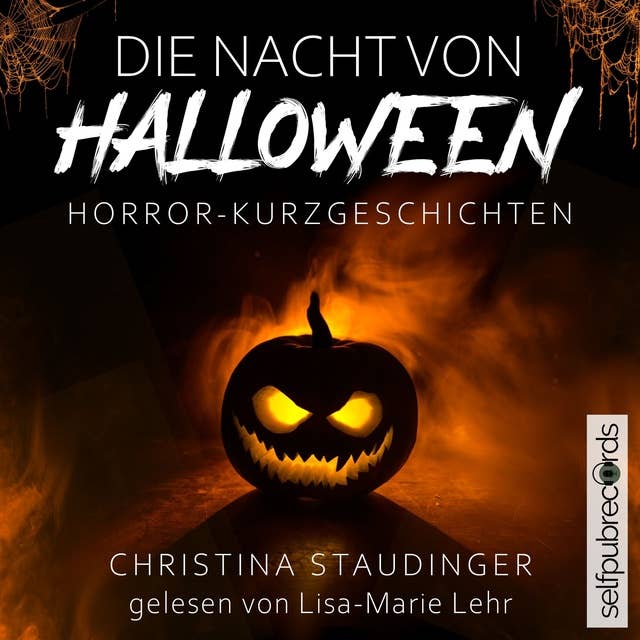 Die Nacht von Halloween: Horror-Kurzgeschichten