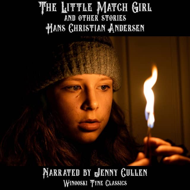 The Little Match Girl and Other Stories