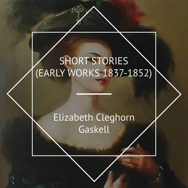Short stories (Early works 1837-1852)
