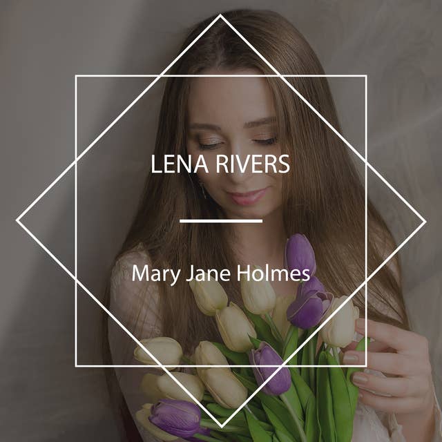 Lena Rivers