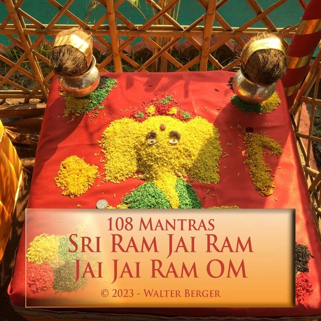 Sri Ram Jai Ram Jai Jai Ram OM - 108 Mantras