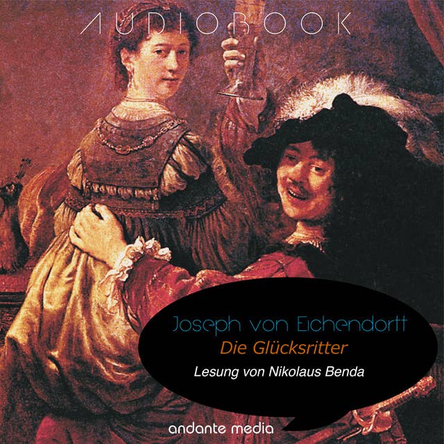 Die Glücksritter by Joseph Freiherr von Eichendorff