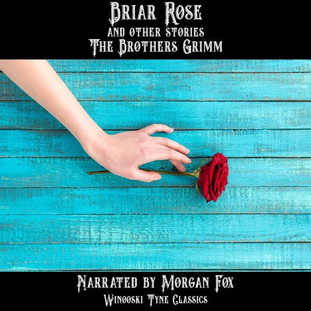 Briar Rose and Other Stories
