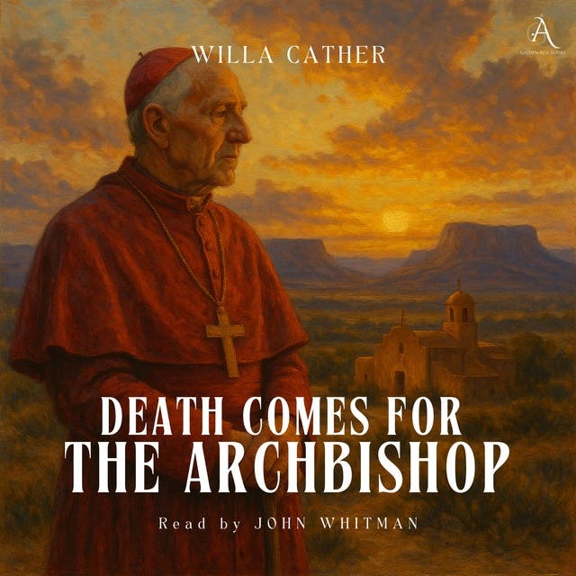 Death Comes for the Archbishop - Audiobook