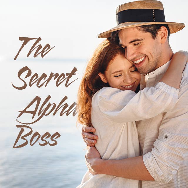 The Secret Alpha Boss