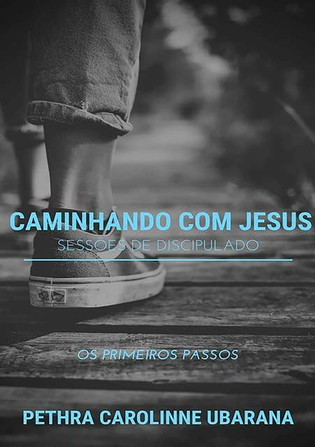 Caminhando Com Jesus