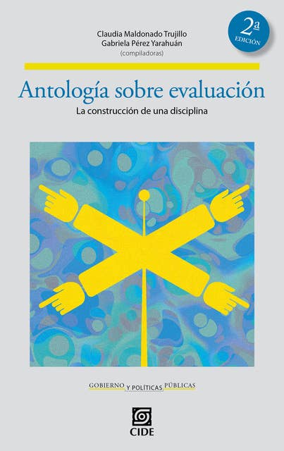 Antología sobre evaluación (2da. Edición): La construcción de una disciplina