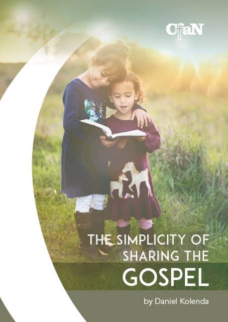 The Simplicity of Sharing the Gospel
