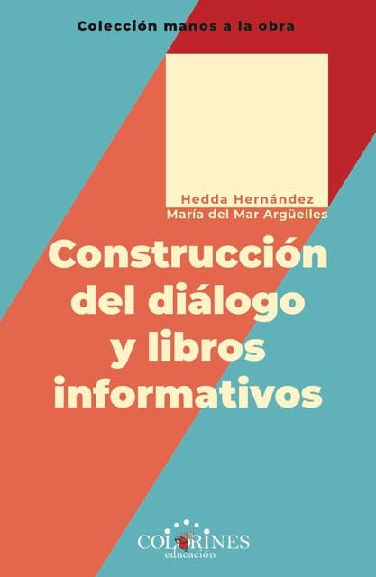 Construcción del diálogo y libros informativos