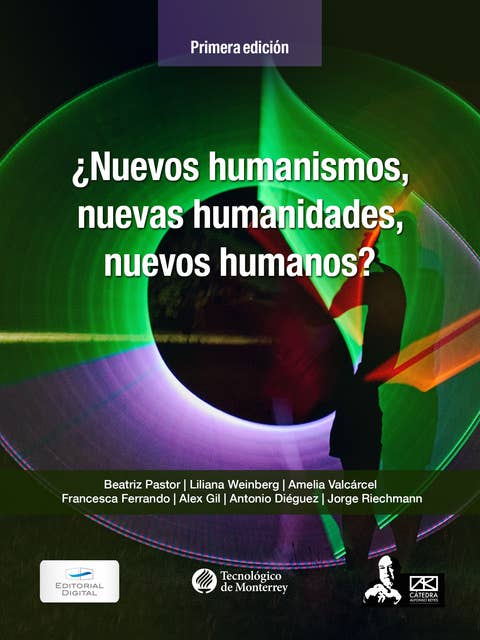 ¿Nuevos humanismos, nuevas humanidades, nuevos humanos?