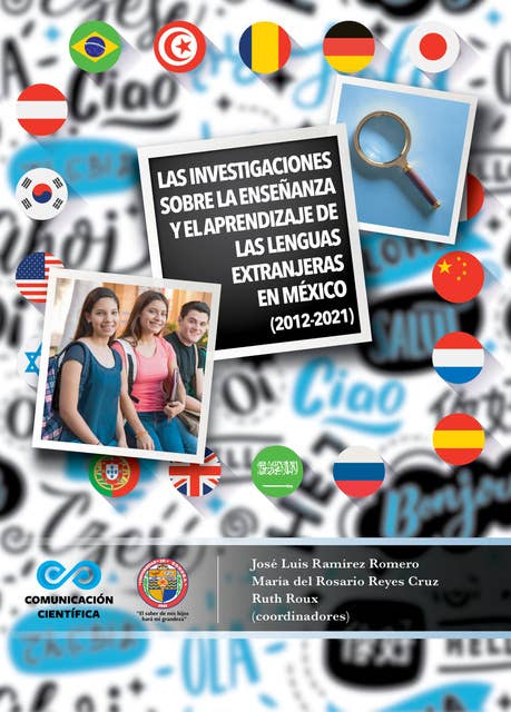 Las investigaciones sobre la enseñanza y el aprendizaje de las lenguas extranjeras en México (2012-2021)