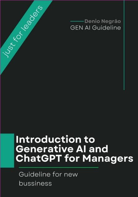 Introduction To Generative Ai And Chatgpt For Managers 