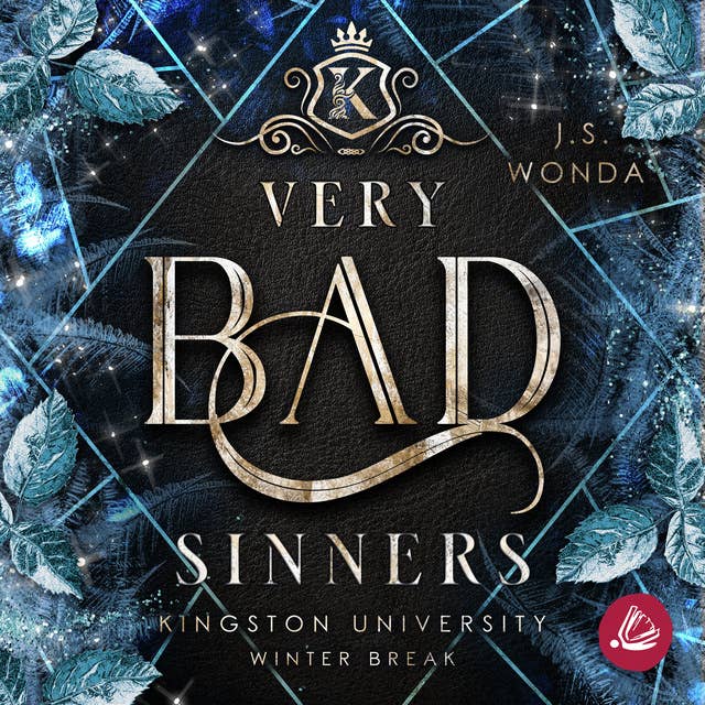 Very Bad Sinners: Kingston University, Winter Break by J.S. Wonda